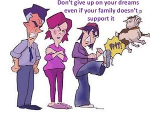 Dont give up on your dreams