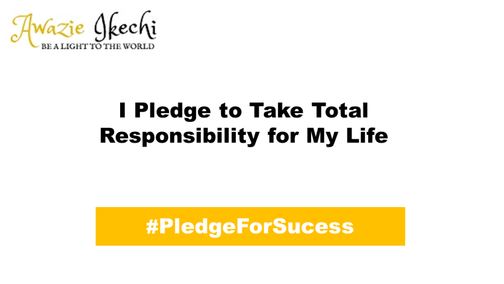 Pledge for success 4- awazieikechi.com